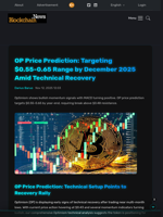OP Price Prediction: Targeting $0.55-0.65 Range by December 2025 Amid Technical Recovery - Blockchain.News