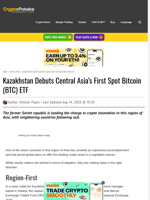 Kazakhstan Debuts Central Asia’s First Spot Bitcoin (BTC) ETF