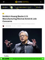 Nvidia's Huang Backs U.S. Manufacturing Revival Amid AI Job Concerns - CoinCentral