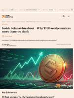 Inside Solana's breakout - Why THIS wedge matters more than you think - AMBCrypto