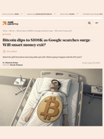 Bitcoin dips to $108K as Google searches surge - Will smart money exit? - AMBCrypto