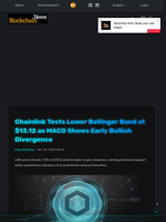 Chainlink Tests Lower Bollinger Band at $13.12 as MACD Shows Early Bullish Divergence - Blockchain.News
