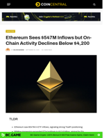 Ethereum Sees $547M Inflows but On-Chain Activity Declines