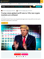 US President Trump Raises Global Tariff Rate to 15%, Crypto Doesn't Budge