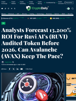 Analysts Forecast 13,200% ROI For Ruvi AI’s (RUVI) Audited Token Before 2026. Can Avalanche (AVAX) Keep The Pace? - Crypto Daily