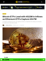 Bitcoin ETFs Lead with $522M in Inflows as Ethereum ETFs Capture $547M - CoinCentral