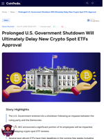 Prolonged U.S. Government Shutdown Will Ultimately Delay New Crypto Spot ETFs Approval
