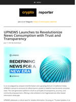 UPNEWS Launches to Revolutionize News Consumption with Trust and Transparency