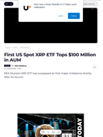 First US Spot XRP ETF Tops $100 Million in AUM