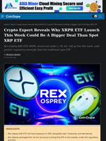 Crypto Expert Reveals Why XRPR ETF Launch This Week Could Be A Bigger Deal Than Spot XRP ETF