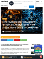 Ethereum Holds Firm Against Bitcoin as Analyst Eyes Next Major Move and $3,500 Upside | Live Bitcoin News