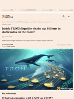 Inside TRON’s liquidity shake-up: Billions in stablecoins on the move! - AMBCrypto
