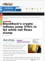 BlackRock’s crypto inflows jump 370% in Q2 while net flows slump - The Crypto News Wire