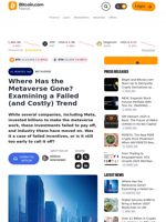 Where Has the Metaverse Gone? Examining a Failed (and Costly) Trend – Metaverse Bitcoin News