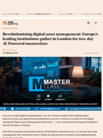 Revolutionizing digital asset management: Europe's leading institutions gather in London for two-day AI-Powered masterclass - AMBCrypto