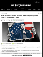 How is the US Stock Market Reacting as SpaceX (SPCX) Shares Go Live?