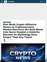 Elon Musk Crypto Influence Wanes as Cryptocurrency Market Discovers the Best Meme Coin Never Needed a Celebrity Because Its Mythology Runs Deeper Than Any Tweet - TechBullion