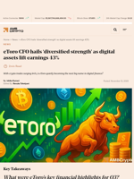 eToro CFO hails ‘diversified strength’ as digital assets lift earnings 43% - AMBCrypto