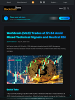 Worldcoin (WLD) Trades at $1.34 Amid Mixed Technical Signals and Neutral RSI - Blockchain.News