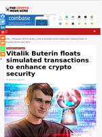 Vitalik Buterin floats simulated transactions to enhance crypto security - The Crypto News Wire