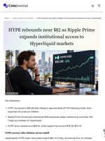HYPE rebounds near $82 as Ripple Prime expands institutional access to Hyperliquid markets - CoinJournal