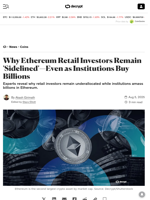 Why Ethereum Retail Investors Remain 'Sidelined'—Even as Institutions Buy Billions - Decrypt