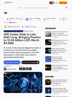 APE Insider Adds to Lido DAO Long, Bringing Position to 10.26 Million LDO Worth $4.58M