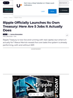 Ripple Officially Launches Its Own Treasury: Here Are 5 Jobs It Actually Does - U.Today