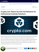 Crypto.com Teams Up with Sei Network for Institutional Custody Solutions