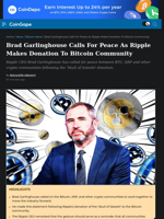 Ripple CEO Calls For Peace Following Donation To BTC Community