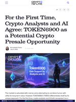 For the First Time, Crypto Analysts and AI Agree: TOKEN6900 as a Potential Crypto Presale Opportunity