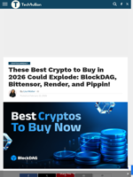 These Best Crypto to Buy in 2026 Could Explode: BlockDAG, Bittensor, Render, and Pippin! - TechBullion