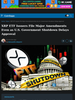 XRP ETF Issuers File Major Amendments Even as Shutdown Delays Approval