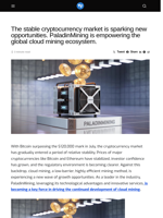 The stable cryptocurrency market is sparking new opportunities. PaladinMining is empowering the global cloud mining ecosystem. - Visionary Financial