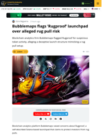Bubblemaps Flags ‘Rugproof’ Launchpad for Alleged Rug Pull