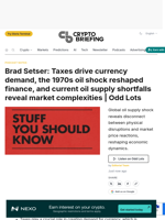 Brad Setser: Taxes drive currency demand, the 1970s oil shock reshaped finance, and current oil supply shortfalls reveal market complexities | Odd Lots