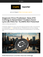 Dogecoin Price Prediction: New ATH Coming in November? Traders Favor Lyno ($LYNO) for 16,590% ROI Potential