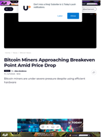 Bitcoin Miners Approaching Breakeven Point Amid Price Drop - U.Today