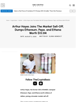 Arthur Hayes Joins The Market Sell-Off, Dumps Ethereum, Pepe, and Ethena Worth $13.3M