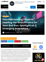 Groundbreaking Projects Leading the Best Altcoins for Next Bull Run: Spotlight on 3 Emerging Innovators | Live Bitcoin News
