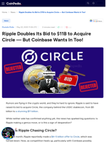 Ripple Doubles Its Bid to $11B to Acquire Circle — But Coinbase Wants In Too!