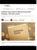 Goldman Sachs files for Bitcoin Income ETF Strategy - But with a catch - AMBCrypto
