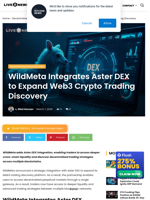 WildMeta Integrates Aster DEX to Expand Web3 Crypto Trading Discovery | Live Bitcoin News
