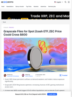 Grayscale Files for Zcash ETF — ZEC Price Eyes $600 Breakout