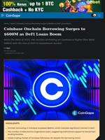 Coinbase Onchain Borrowing Surges to $600M