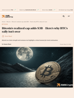 Bitcoin’s realized cap adds $3B – Here’s why BTC’s rally isn’t over - AMBCrypto