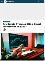Are Crypto Presales Still a Smart Investment in 2025? - TechBullion