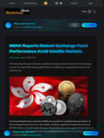 HKMA Reports Robust Exchange Fund Performance Amid Volatile Markets - Blockchain.News