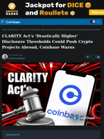 CLARITY Act's 'Drastically Higher' Disclosure Thresholds Could Push Crypto Projects Overseas