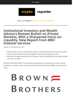 Institutional Investors and Wealth Advisors Remain Bullish on Private Markets, With a Sharpened Focus on Liquidity: New Report From BBH Investor Services
